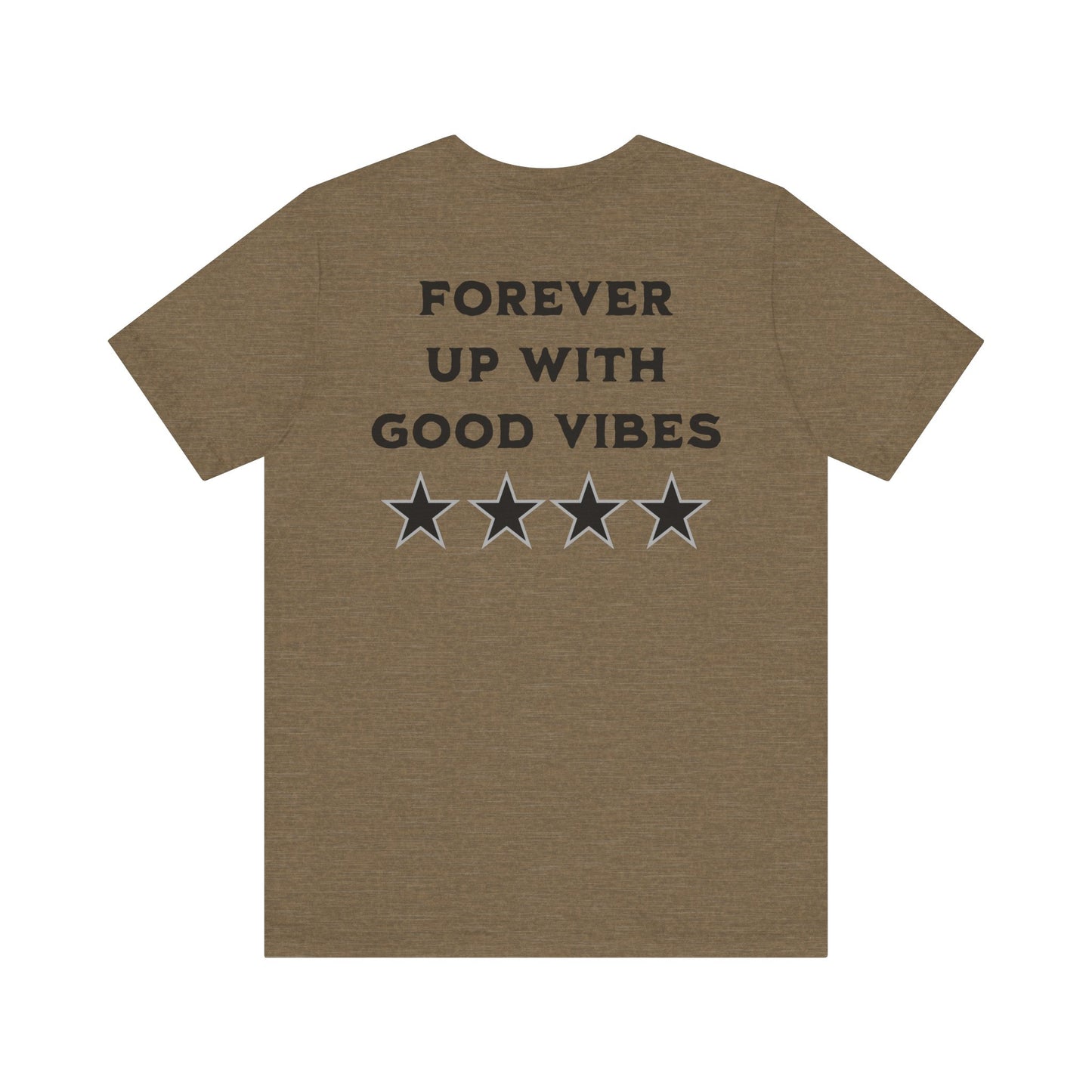 269 Forever Up With Good Vibes (Coyote)