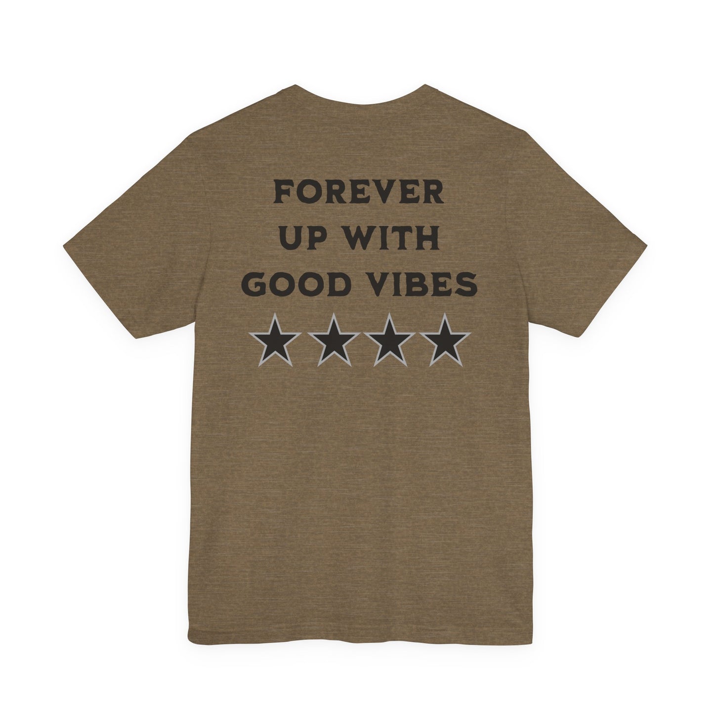269 Forever Up With Good Vibes (Coyote)