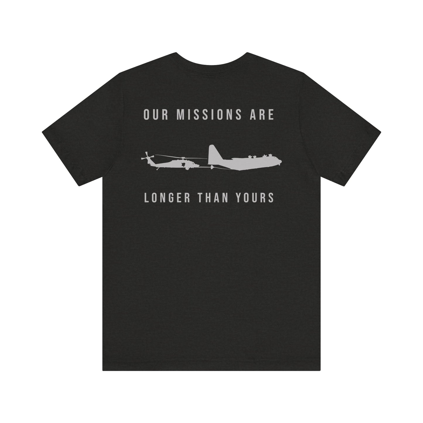 Our Missions are Longer Than Yours
