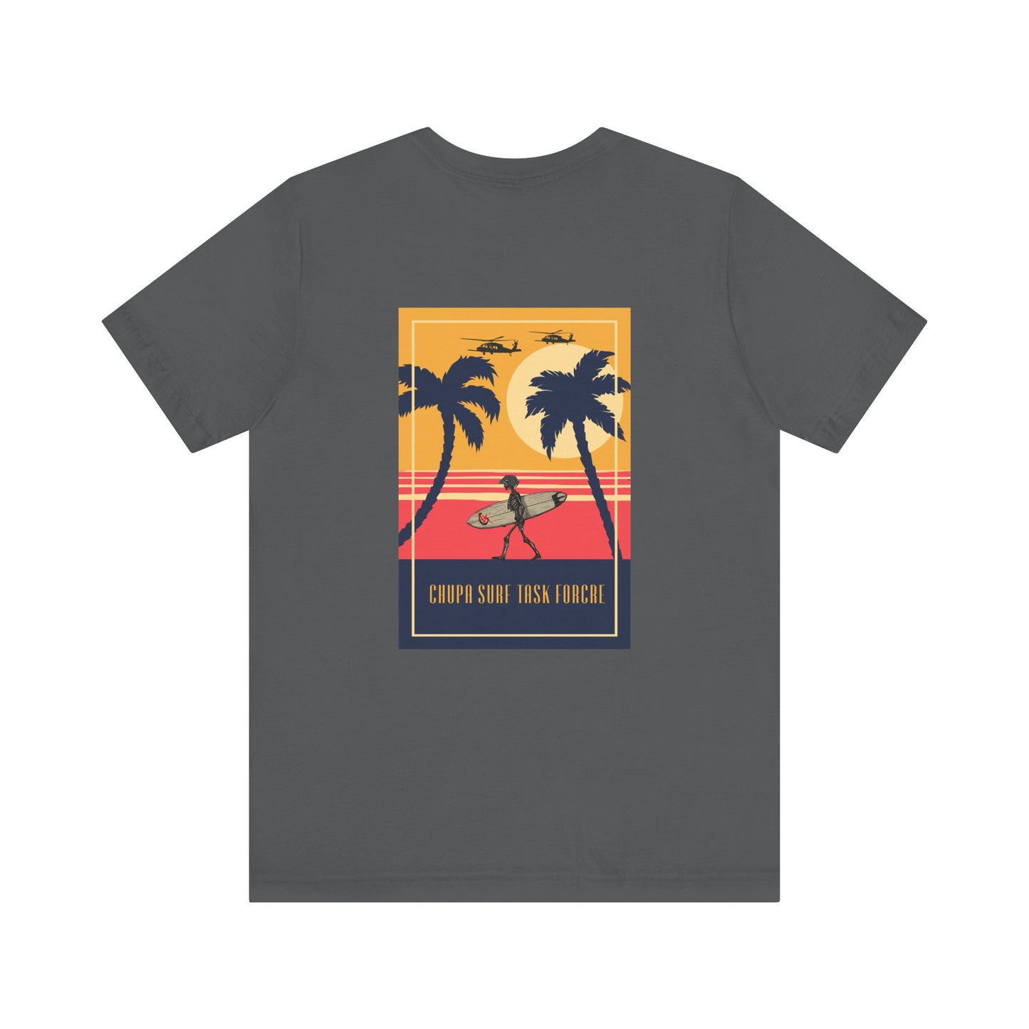 CHUPA SURF TASK FORCE #2