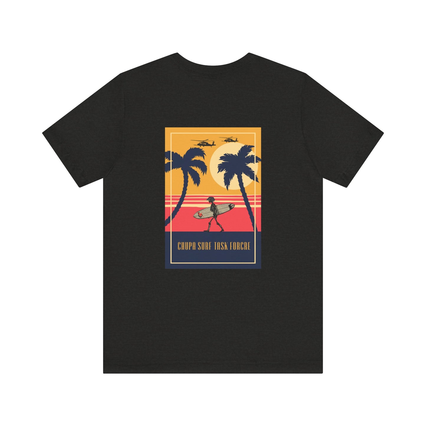 CHUPA SURF TASK FORCE #2
