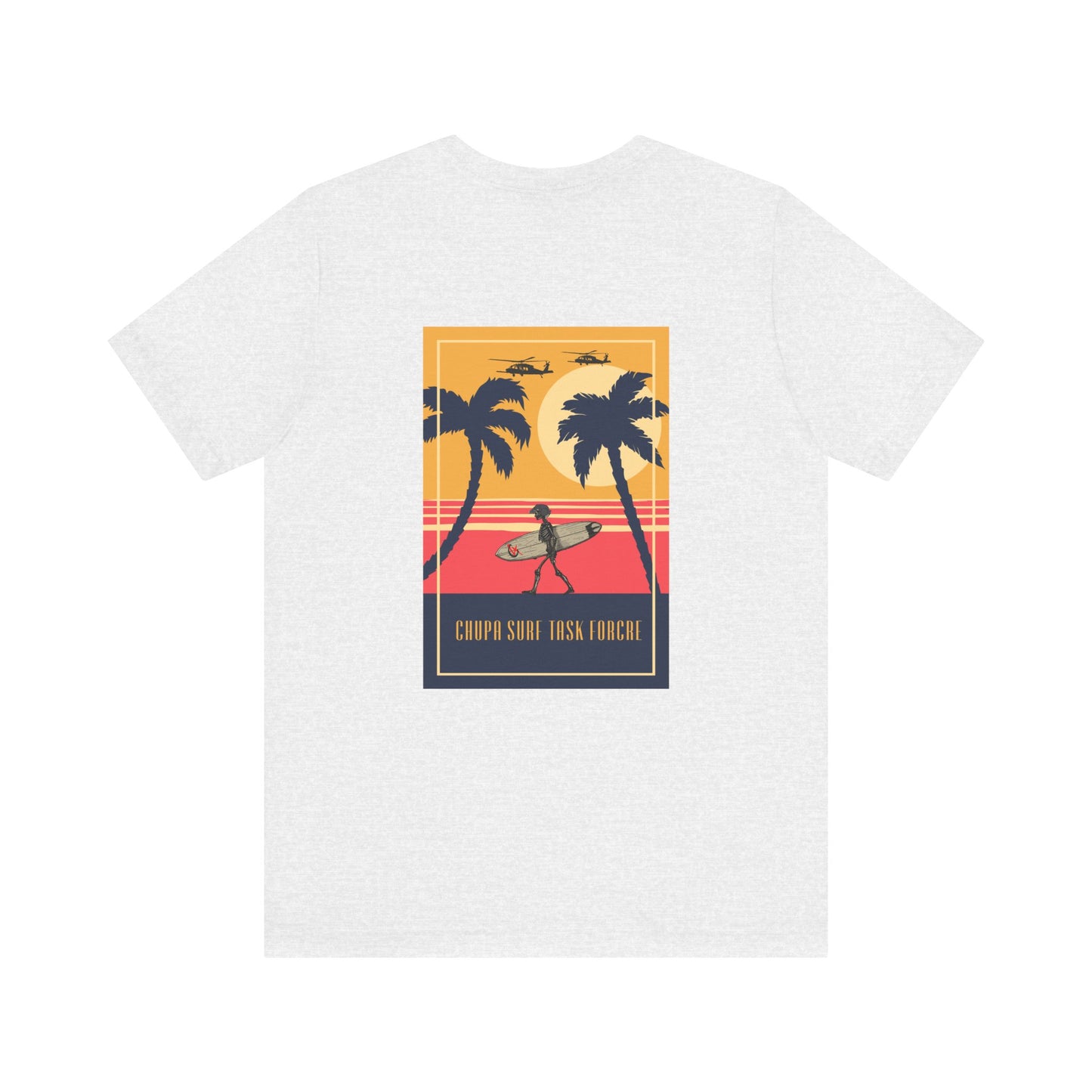 CHUPA SURF TASK FORCE #2