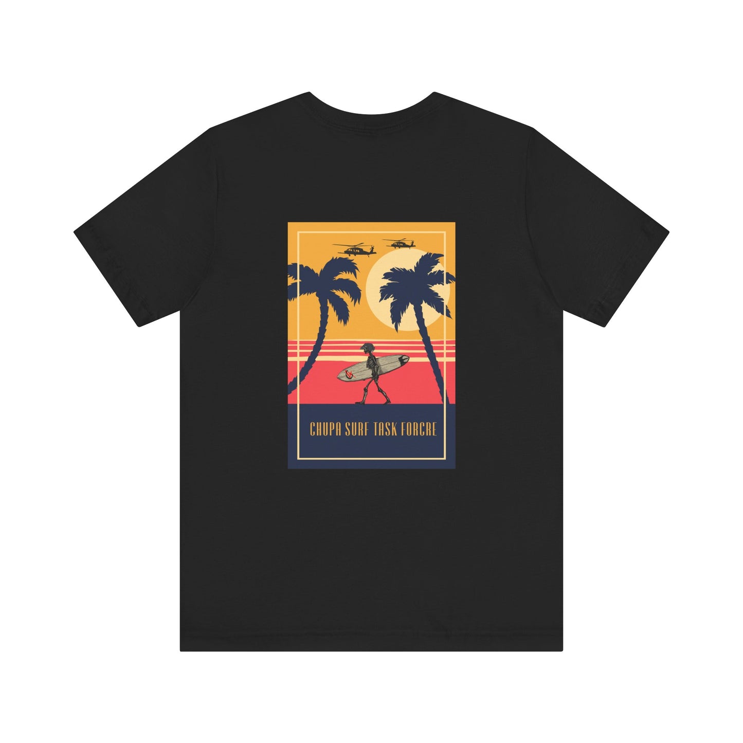 CHUPA SURF TASK FORCE #2