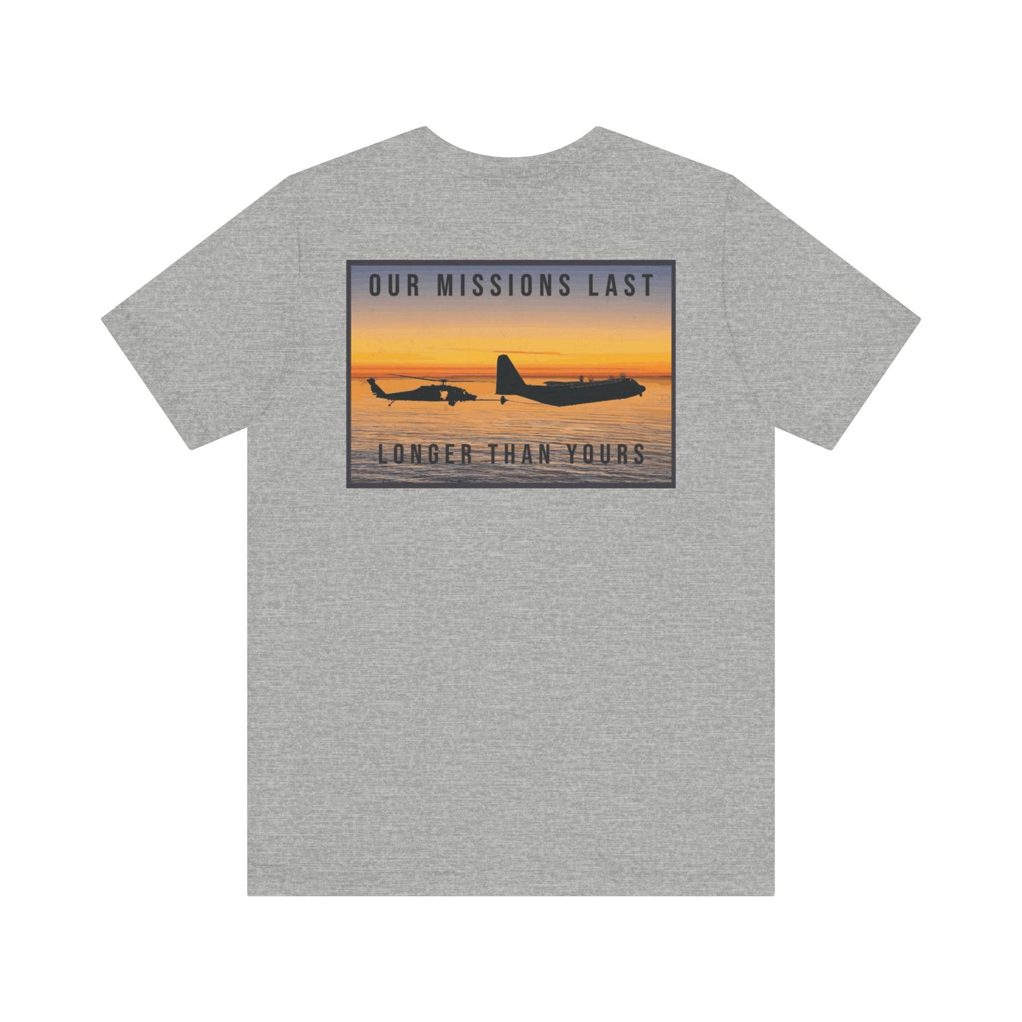 Our Mission Last Longer Than Yours (Color)