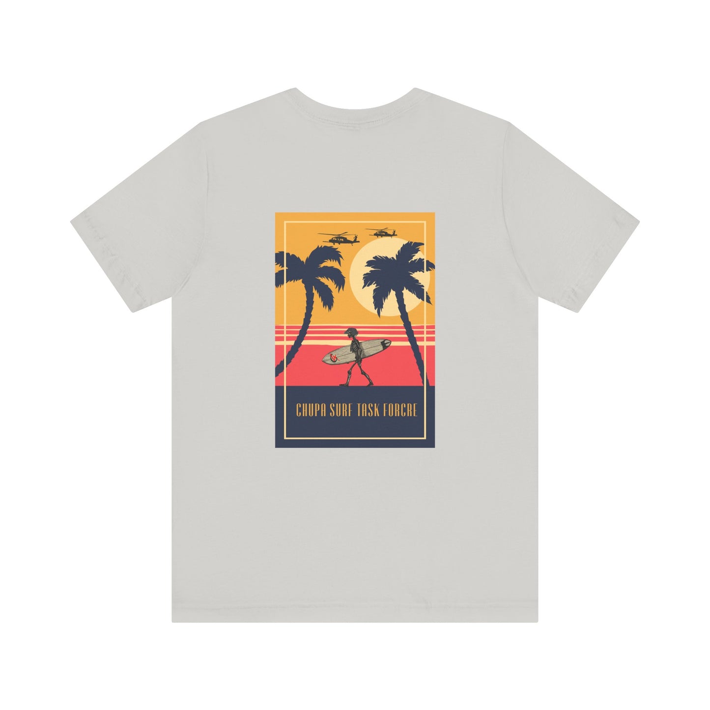 CHUPA SURF TASK FORCE #2