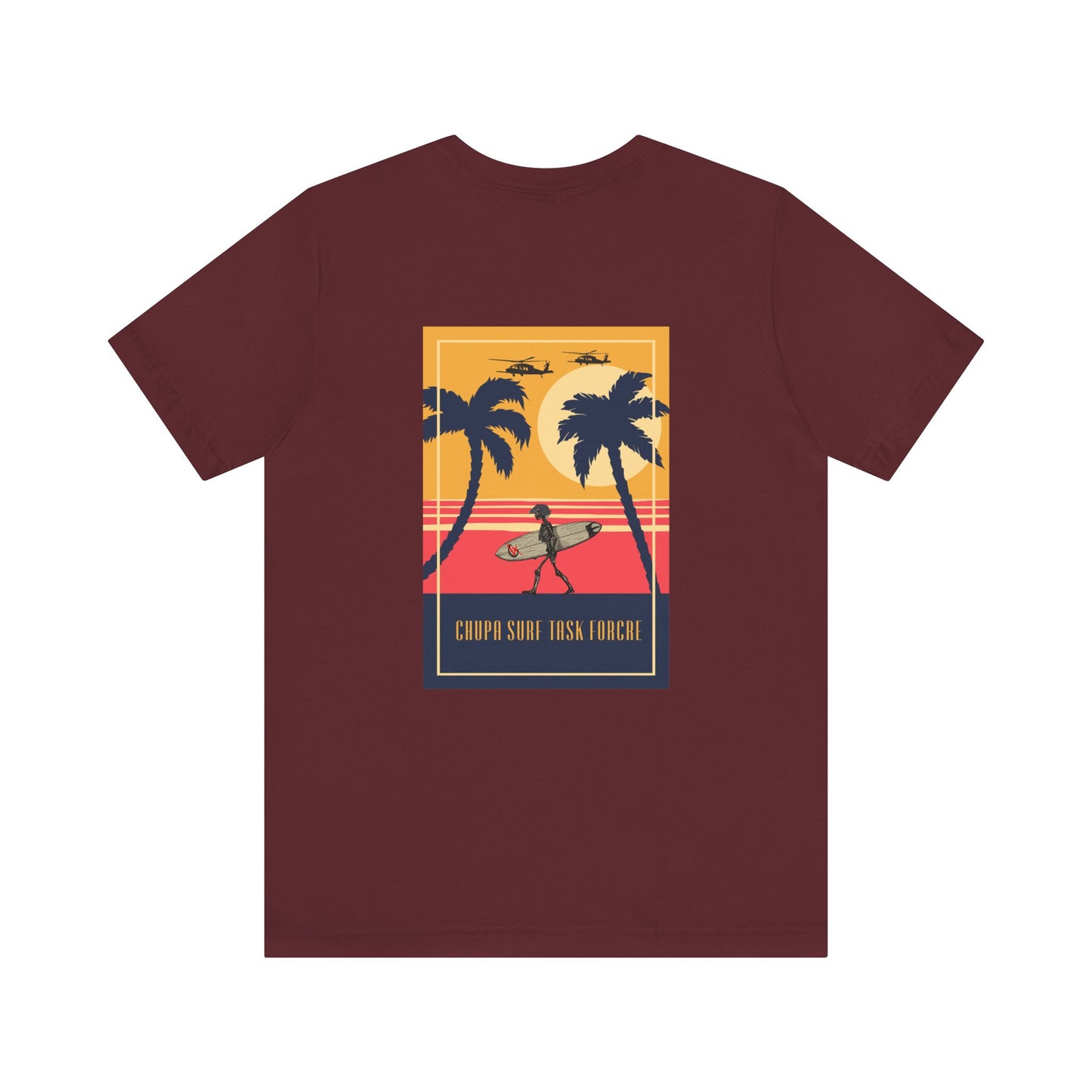 CHUPA SURF TASK FORCE #2